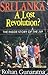 Sri Lanka, A Lost Revolutio...