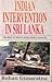 Indian Intervention in Sri ...
