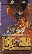 Lone Star and the Apache Warrior