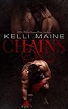 Chains by Kelli Maine