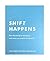 By John Hagel III Shift Hap...