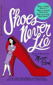 Shoes Never Lie