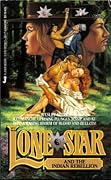 Lone Star and the Indian Rebellion
