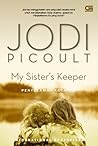 My Sister's Keeper - Penyelamat Kakakku by Jodi Picoult