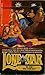 Lone Star in the Big Thicket (Lone Star #74)