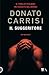 Il suggeritore by Donato Carrisi