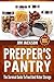 SHTF Survival Pantry by Jim Jackson
