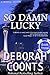So Damn Lucky (Lucky O'Toole #3)