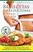 84 RECETAS REDUCTORAS y bajas calorías (Colección Más Bienestar) (Spanish Edition)