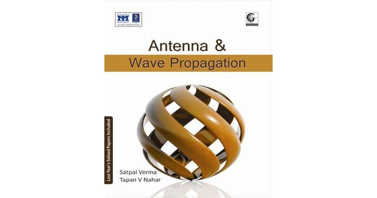 Antenna & Wave Propagation Book by Satpal Verma