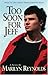 Too Soon For Jeff (Turtleback School & Library Binding Edition)