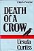Death of a Crow