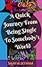 A Quick Journey From Being Single to Somebody's World by Sahithi Setikam