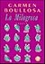 La Milagrosa by Carmen Boullosa La Milagrosa by Carmen Boullosa