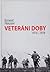 Veteráni doby by Ernest Hauser
