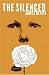 The Silenced by James DeVita The Silenced by James DeVita