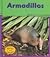 Armadillos (My Big Backyard)