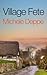 Village Fete by Michele Deppe