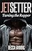 Jetsetter (Taming the Rapper #2)