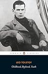 Childhood, Boyhood, Youth by Leo Tolstoy