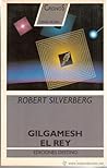 Gilgamesh , el rey