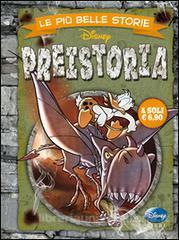 Le più belle storie sulla Preistoria