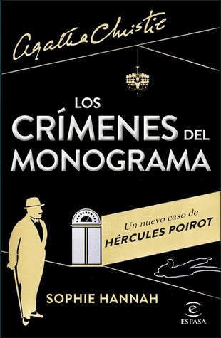 Portada de Los crímenes del monograma, de Sophie Hannah