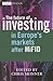 The Future of Investing in Europe's Markets After Mifid