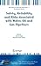 Safety, Reliability and Risks Associated with Water, Oil and Gas Pipelines. NATO Science for Peace and Security Series C: Environmental Security