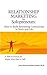 Relationship Marketing for Solopreneurs by Jim Sheard
