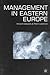 Management in Eastern Europe by Vincent Edwards