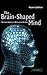 Brain-Shaped Mind: What the Brain Can Tell Us about the Mind