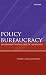 Policy Bureaucracy: Governm...
