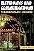 Electronics and Communications for Scientists and Engineers by Martin A. Plonus