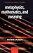 Metaphysics, Mathematics, and Meaning. Philosophical Papers, ... by Nathan Salmon