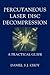 Percutaneous Laser Disc Dec...