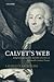 Calvet's Web: Enlightenment and the Republic of Letters in Eighteenth-Century France