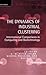 Dynamics of Industrial Clustering: International Comparisons in Computing and Biotechnology