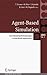Agent-Based Simulation: From Modeling Methodologies to Real-World Applications (ABBS Vol 1)