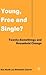 Young, Free and Single?: Twenty-Somethings and Household Change