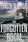 The Forgotten Room by Lincoln Child