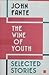 The Wine of Youth by John Fante