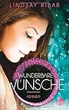 Wunderbare Wünsche