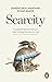 Scarcity: Why having too li...