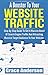 A Booster To Your Website Traffic by Grace Anderson