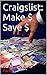 Craigslist: Make $ Save $