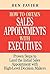 How To Obtain Sales Appointments With Executives