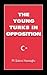 Young Turks in Opposition by M. Şükrü Hanioğlu