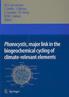 Phaeocystis, Major Link in the Biogeochemical Cycling of Climate-Relevant Elements