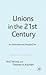 Unions in the 21st Century by Anil Verma